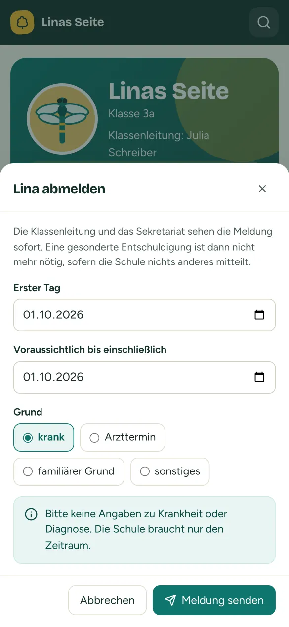 Formular „Lina abmelden“ mit erstem Tag, Ende und Grund sowie dem Hinweis, keine Diagnosen anzugeben