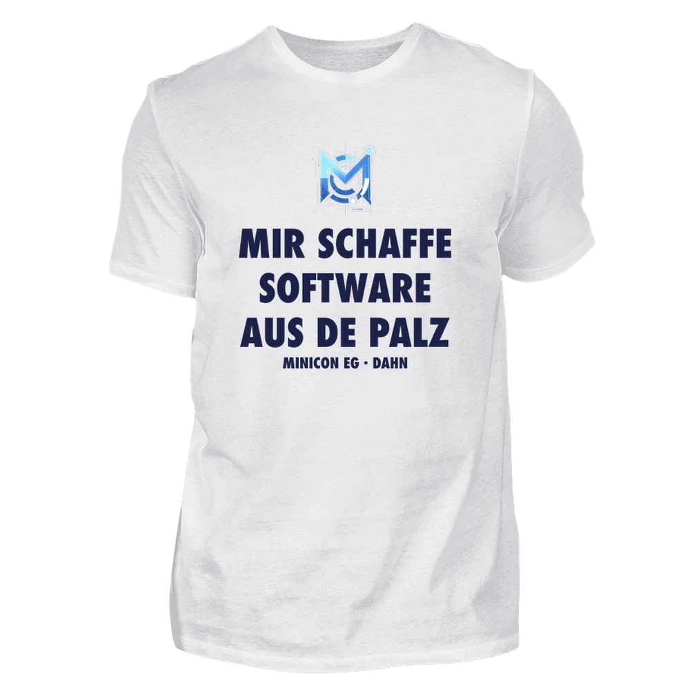 T-Shirt „Mir schaffe Software aus de Palz“ – M